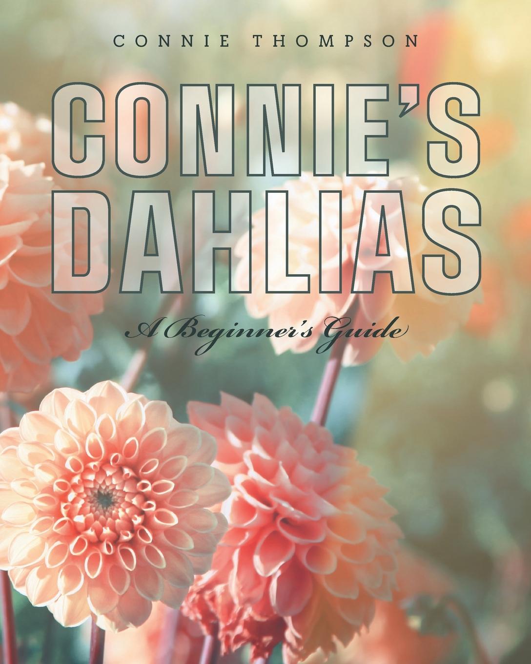 Kniha Connie's Dahlias 