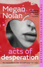 Könyv Acts of Desperation Megan Nolan