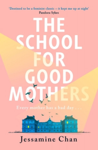 Книга School for Good Mothers 