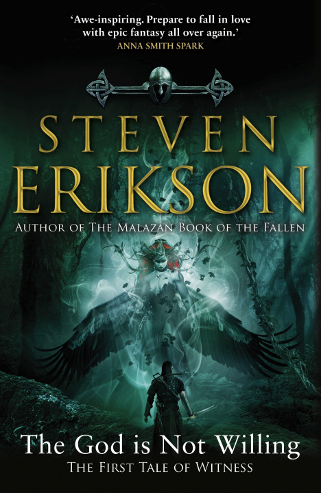 Kniha The God is Not Willing Steven Erikson