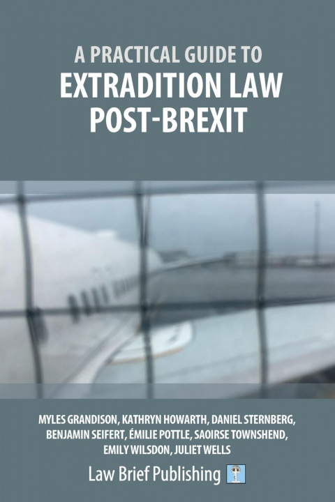 Carte Practical Guide to Extradition Law Post-Brexit 