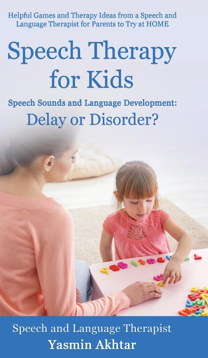 Könyv Speech Therapy for Kids 