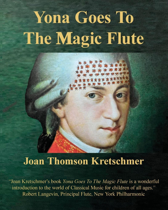 Libro Yona Goes to The Magic Flute Joan Thomson Kretschmer