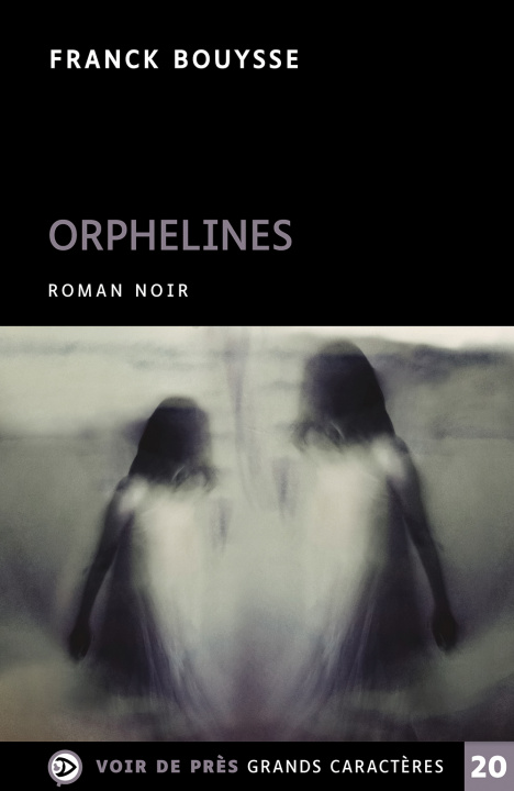 Kniha ORPHELINES Bouysse
