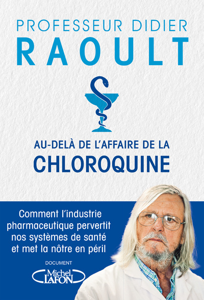 Kniha Au-delà de l'affaire de la chloroquine Didier Raoult