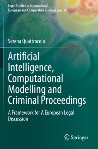 Carte Artificial Intelligence, Computational Modelling and Criminal Proceedings 