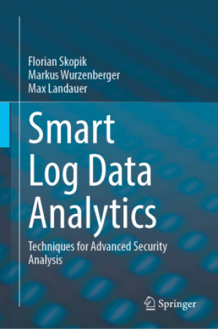 Knjiga Smart Log Data Analytics Max Landauer