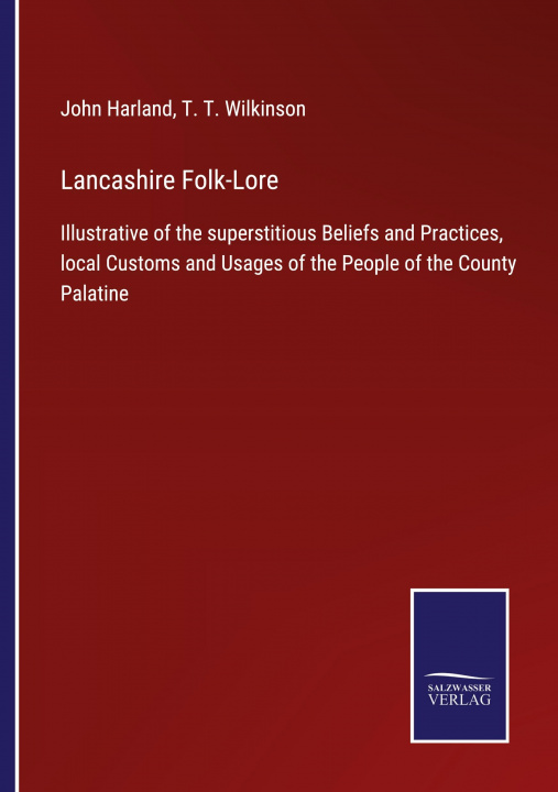 Boek Lancashire Folk-Lore T. T. Wilkinson
