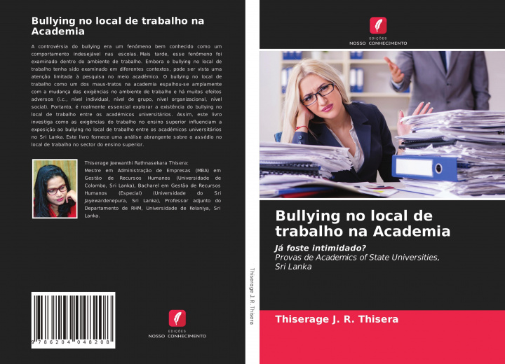 Buch Bullying no local de trabalho na Academia Thiserage J. R. Thisera