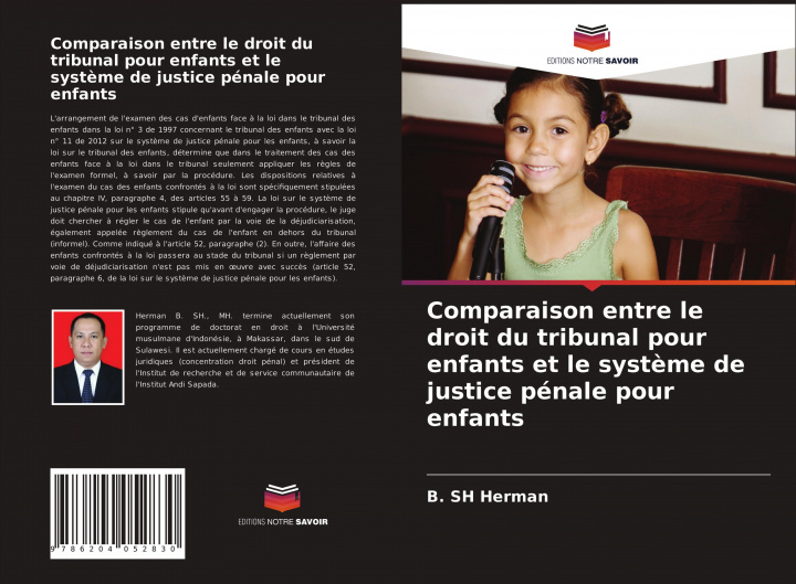 Kniha Comparaison entre le droit du tribunal pour enfants et le systeme de justice penale pour enfants 