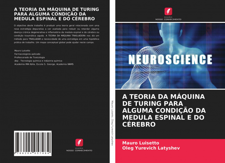 Kniha Teoria Da Maquina de Turing Para Alguma Condicao Da Medula Espinal E Do Cerebro Oleg Yurevich Latyshev