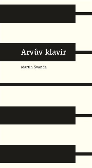 Książka Arvův klavír Martin Švanda