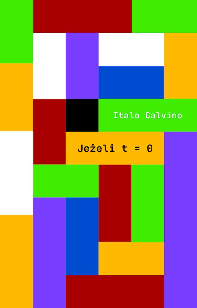 Book Jeżeli t=0 Italo Calvino