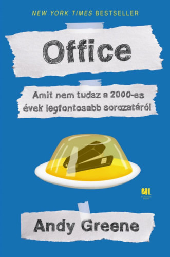 Kniha The Office – A hivatal Andy Greene