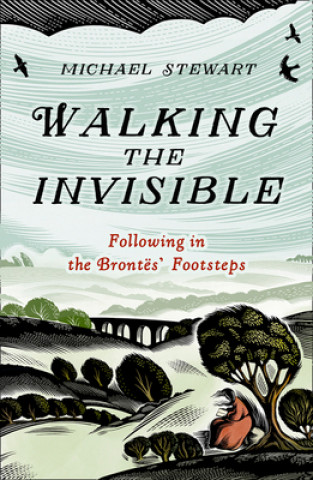 Βιβλίο Walking The Invisible Michael Stewart