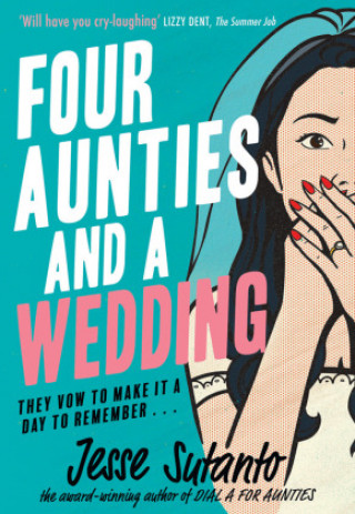 Kniha Four Aunties and a Wedding JESSE SUTANTO