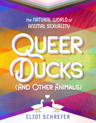 Книга Queer Ducks (and Other Animals) 