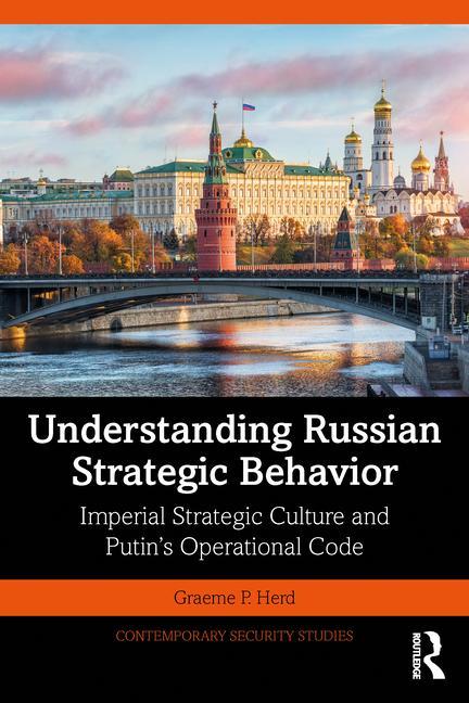 Книга Understanding Russian Strategic Behavior Herd