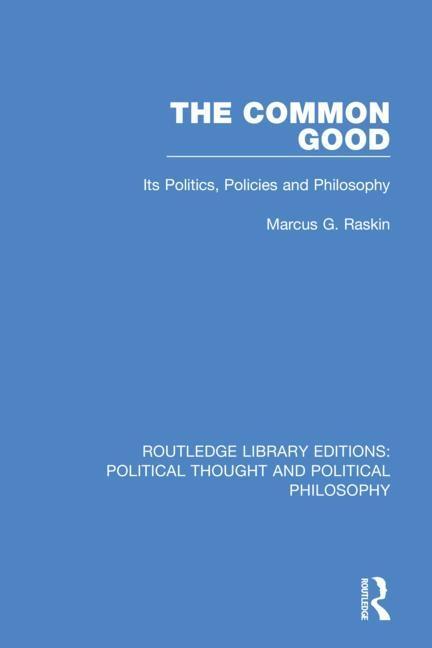 Book Common Good Marcus G. Raskin