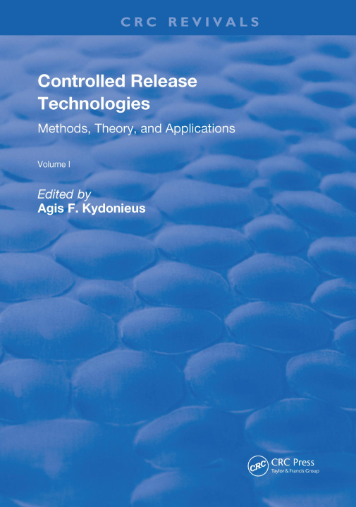 Knjiga Controlled Release Technologies Agis F. Kydonieus