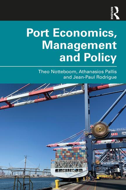 Carte Port Economics, Management and Policy Notteboom