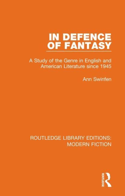 Kniha In Defence of Fantasy Ann Swinfen