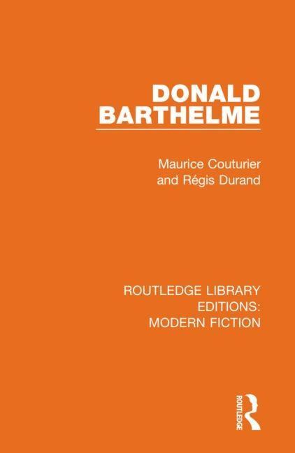 Knjiga Donald Barthelme Maurice Couturier
