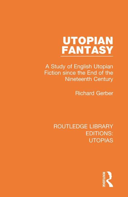 Knjiga Utopian Fantasy Richard Gerber