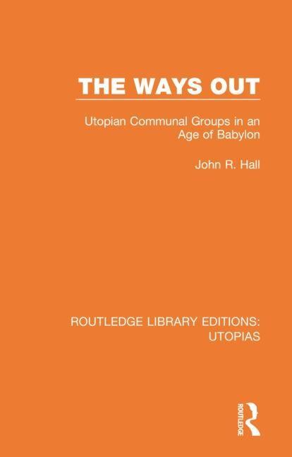 Book Ways Out John R. Hall