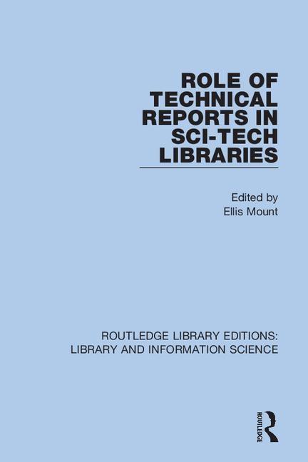 Książka Role of Technical Reports in Sci-Tech Libraries 