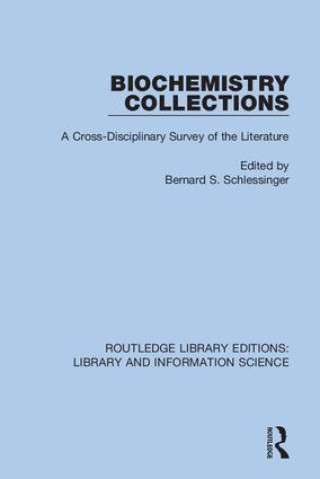 Buch Biochemistry Collections Bernard S. Schlessinger