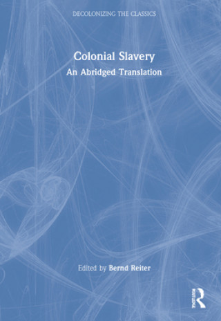 Knjiga Colonial Slavery Jacob Gorender