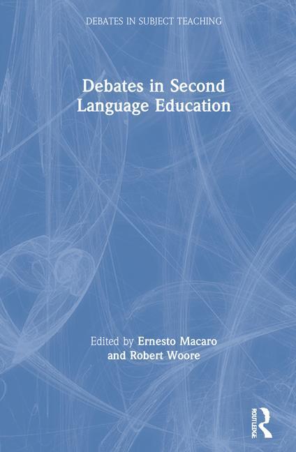Knjiga Debates in Second Language Education Ernesto Macaro