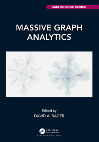 Knjiga Massive Graph Analytics David A. Bader