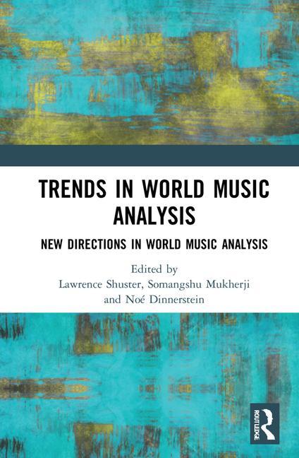 Buch Trends in World Music Analysis Lawrence Beaumont Shuster