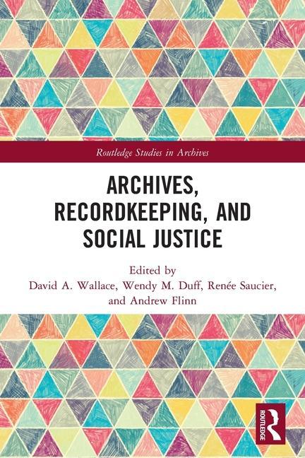 Kniha Archives, Recordkeeping and Social Justice 