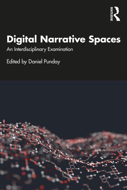 Knjiga Digital Narrative Spaces Daniel Punday