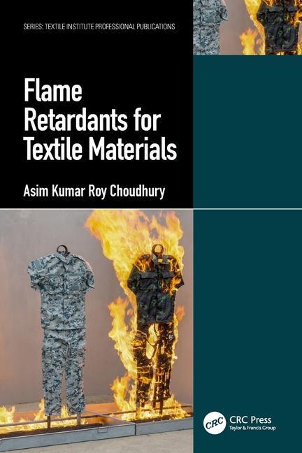 Carte Flame Retardants for Textile Materials Asim Kumar Roy (KPS Institute of Polytechnic) Choudhury