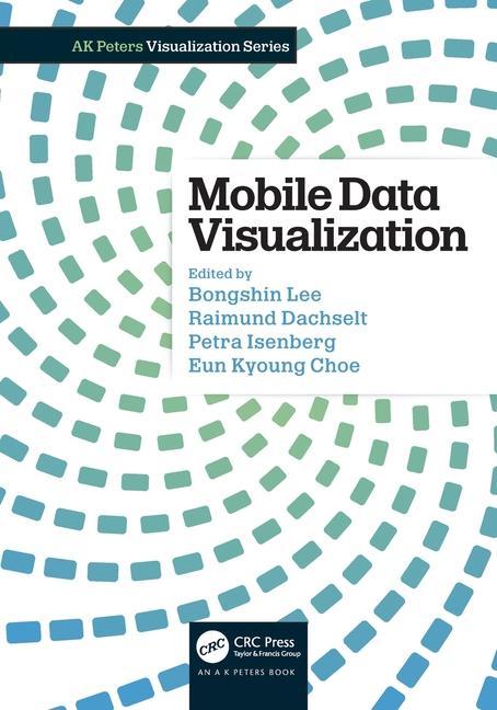 Knjiga Mobile Data Visualization Bongshin Lee