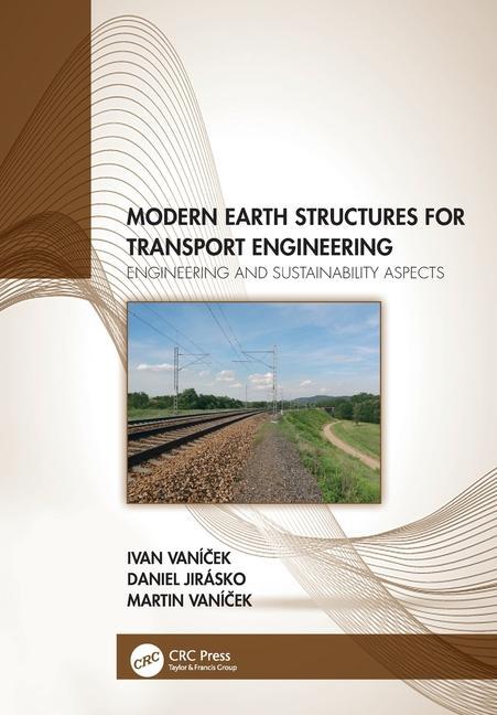 Kniha Modern Earth Structures for Transport Engineering Vanicek