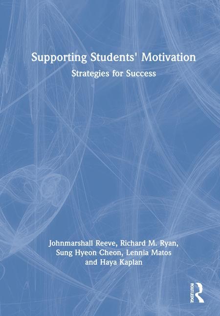 Buch Supporting Students' Motivation Reeve