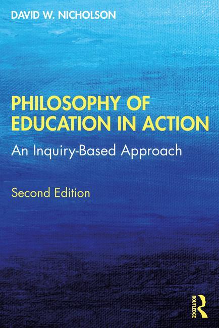 Kniha Philosophy of Education in Action Nicholson
