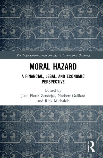 Knjiga Moral Hazard Juan Flores Zendejas