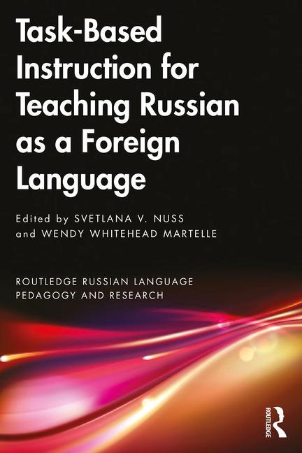 Książka Task-Based Instruction for Teaching Russian as a Foreign Language 