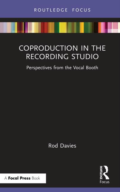 Carte Coproduction in the Recording Studio Rod Davies