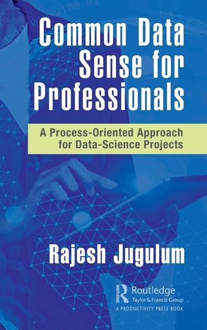 Knjiga Common Data Sense for Professionals Rajesh Jugulum