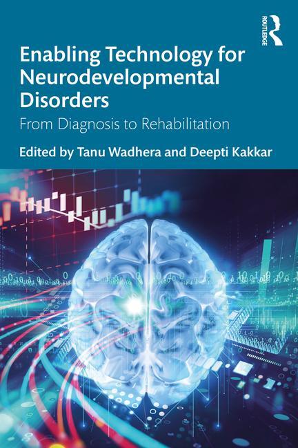 Buch Enabling Technology for Neurodevelopmental Disorders Tanu Wadhera