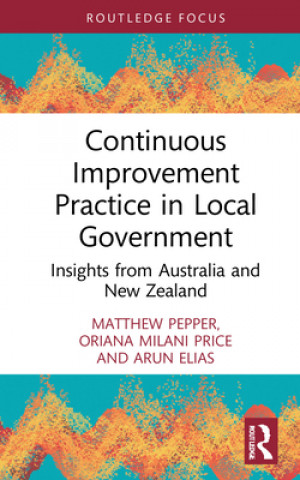 Kniha Continuous Improvement Practice in Local Government Pepper