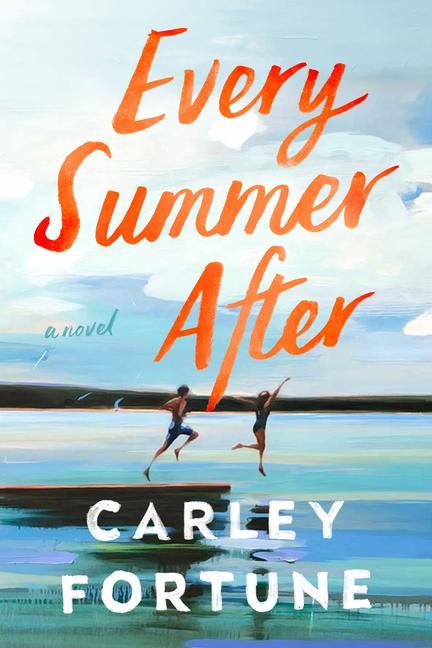 Книга Every Summer After Carley Fortune