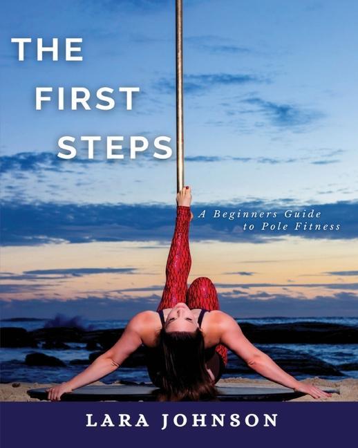 Knjiga First Steps Lara Johnson